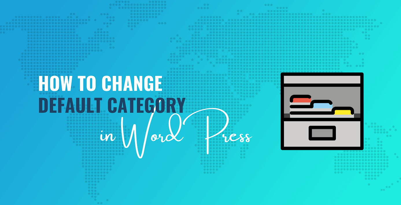 Change Default Category in WordPress