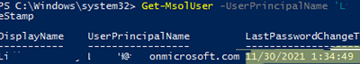 Get-MsolUser LastPasswordChangeTimeStamp 