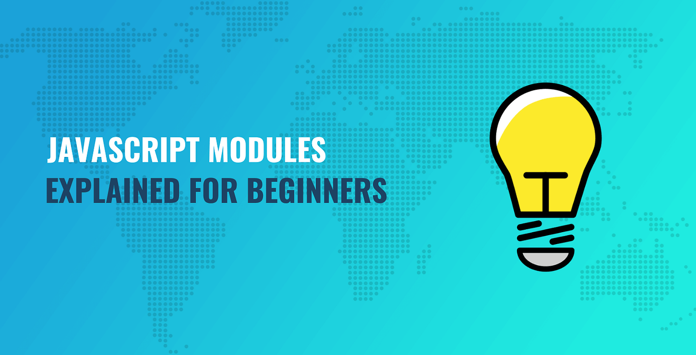 JavaScript modules.