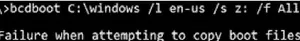 bcdboot error • Failure when attempting to copy boot files 